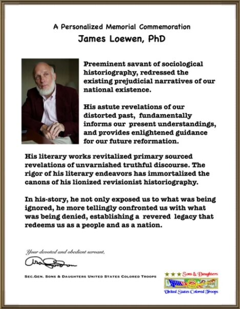 A personalized memorial commemoration; James Loewen, PhD